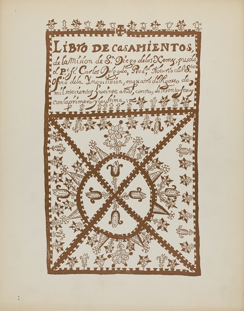 Plate 1 – Jemez Book of Marriages – From Portfolio Spanish Colonial Designs of New Mexico