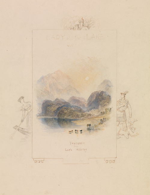 Design for an Illustration for Walter Scott’s ‘Lady of the Lake’, Loch Achray