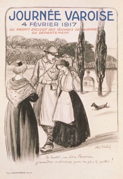 Journée Varoise. 4 février 1917. Au profit exclusif des Oeuvres de Guerre du Département
