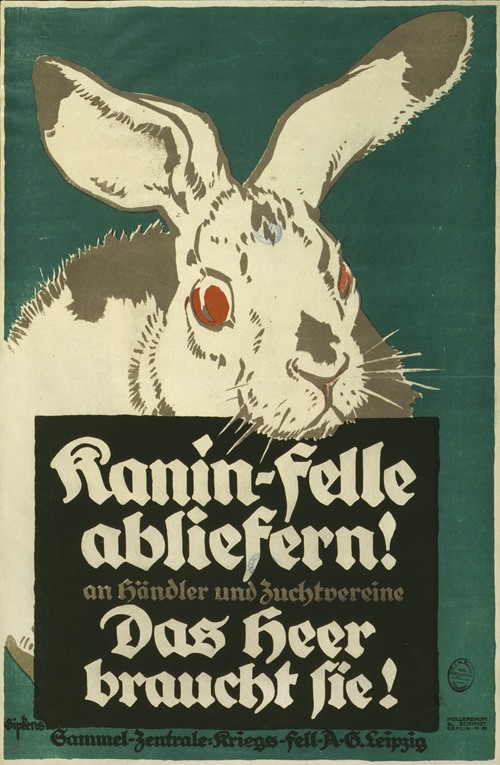 Kanin-felle abliefern! an Händler und Zuchtvereine. Das Heer braucht sie!