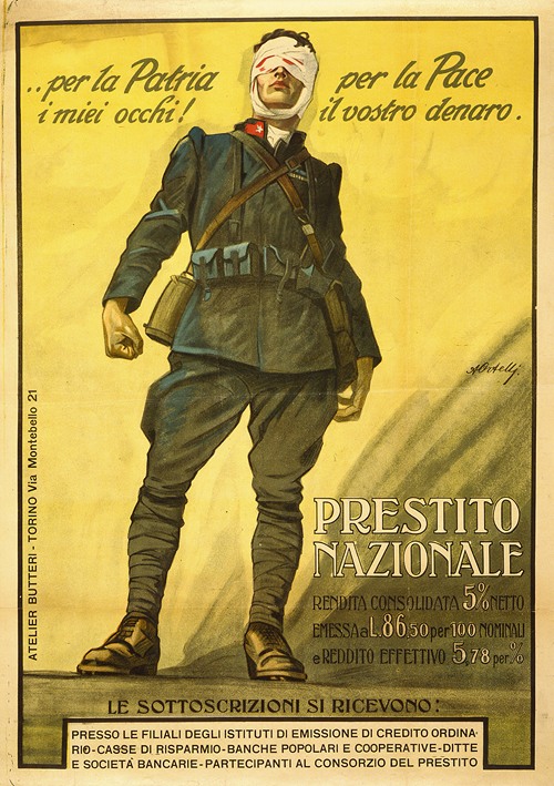 Per la Patria i mieli occhi! Per la Pace il vosto denaro. Prestito Nazionale