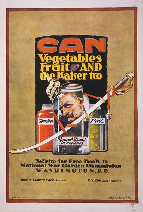 Can vegetables, fruit, and the kaiser too–Write for free book to National War Garden Commission, Washington, D.C.