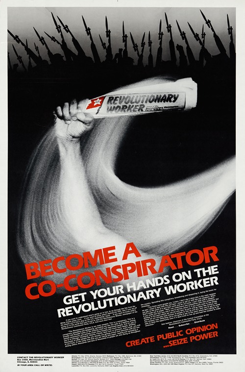 Become a co-conspirator; get your hands on the Revolutionary Worker