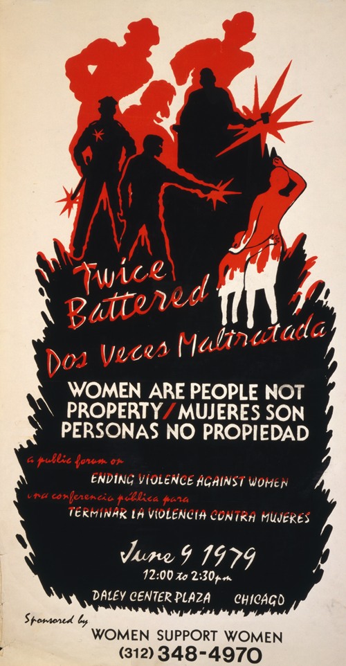 Twice battered; Women are people not property = Dos veces maltratada; Mujeres son personas no propiedad