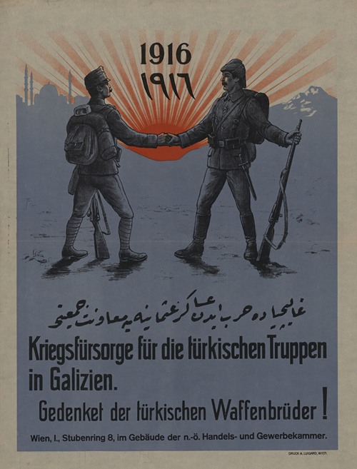 Kriegsfürsorge für die türkischen Truppen in Galizien – Gedenket der türkischen Waffenbrüder!
