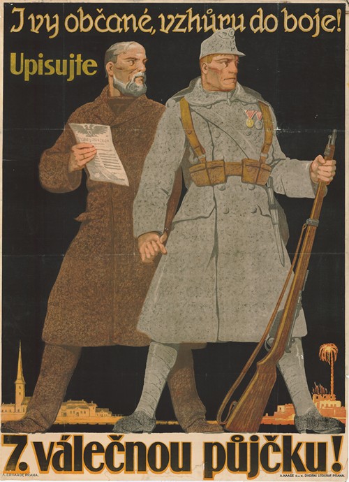 I vy občané… (You too, citizens, on to the fight! Draw 7th War Loan) (1917)