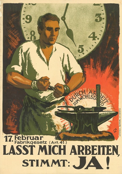 17. Februar – Fabrikgesetz (Art. 41) – Lasst mich arbeiten, Stimmt; Ja!