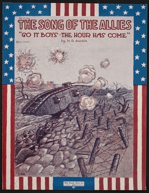The song of the Allies go it boys the hour has come