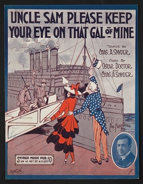 Uncle Sam please keep your eye on that girl of mine