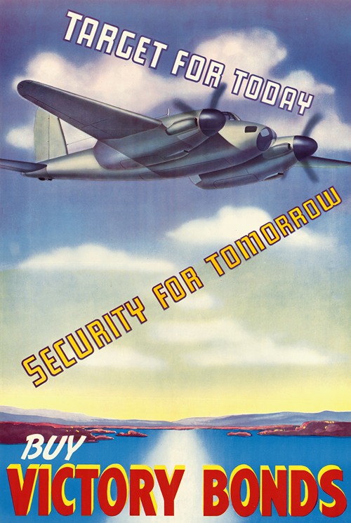 Target For Today – Security For Tomorrow – Buy Victory Bonds