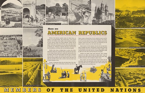 These are the American Republics – Members of the United Nations