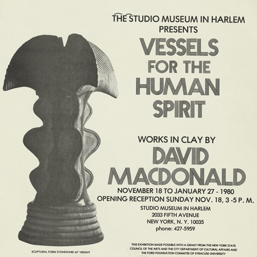 Vessels For The Human Spirit; Works In Clay By David Macdonald’ exhibition at The Studio Museum in Harlem