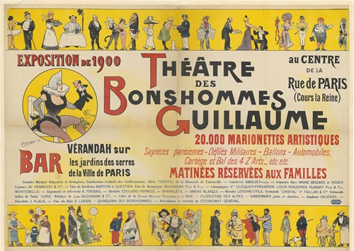 Exposition de 1900. Théâtre des Bonshommes Guillaume 20.000 marionnettes artistiques