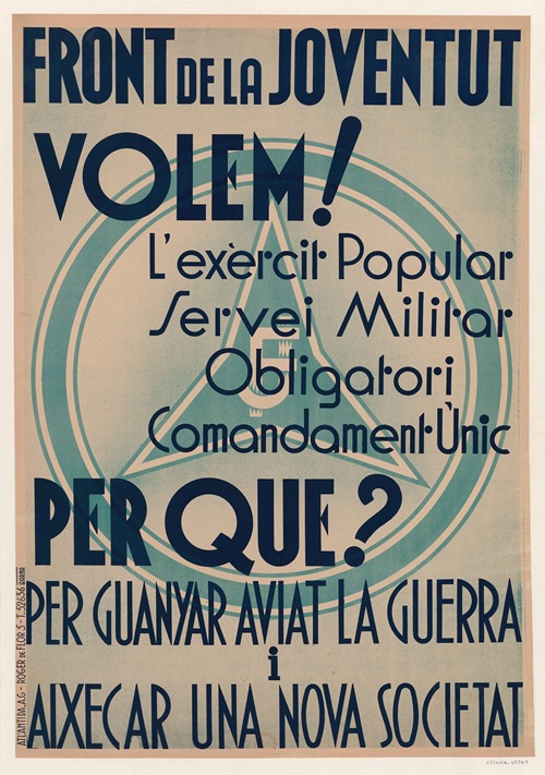 Front de la Joventut. Volem ! L’exèrcit popular servei militar obligatori comandament unic