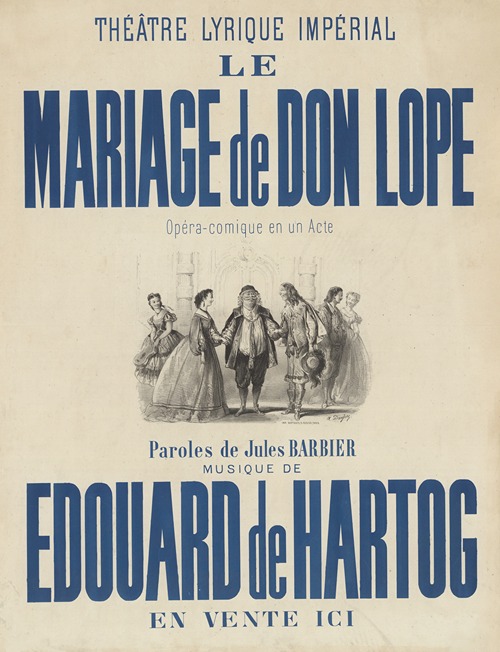 Théatre lyrique impérial. Le Mariage de Don Lope