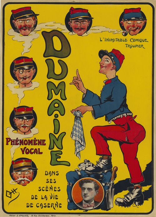 Dumaine phénomène vocal, l’inimitable comique troupier dans ses scènes de la vie de caserne