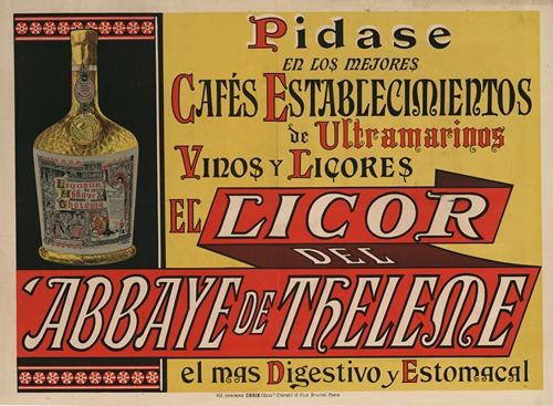 Pidase en los mejores cafes establecimientos de ultramarinos vinos y licores, el licor del Abbaye de Theleme