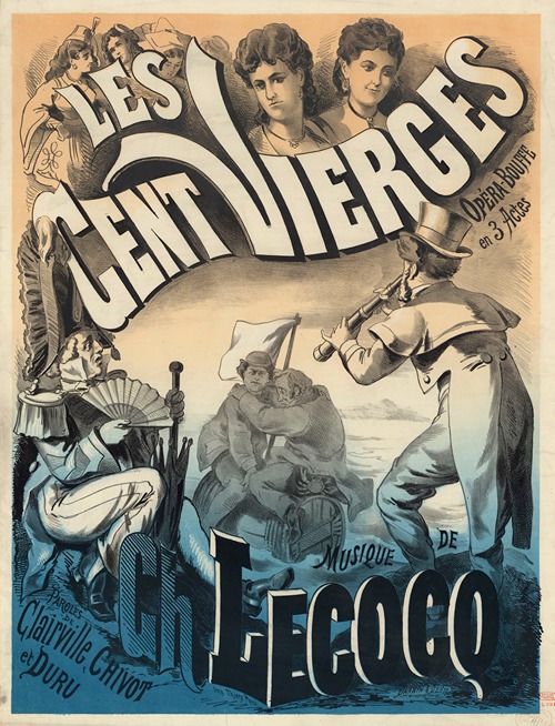 Les cent vierges, opéra-comique de Clairville, Duru, Chivot, Lecocq
