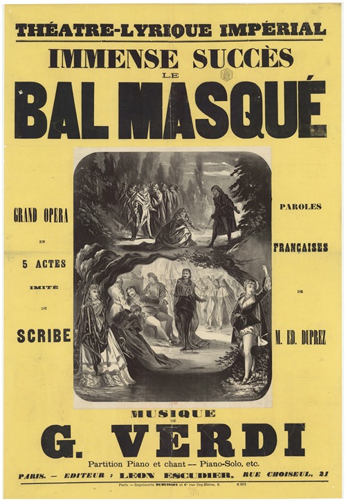 Un Bal masqué. Opéra en 5 actes (de N. Somma), imité de Scribe par Ed. Duprez. Musique de Verdi