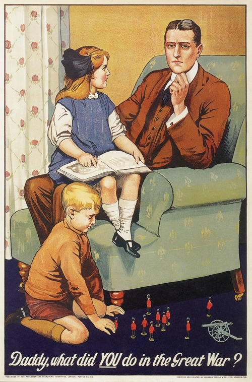Daddy, what did You do in the Great War