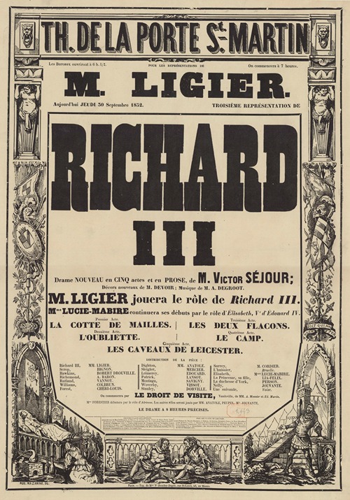 Théâtre de la Porte Saint- Martin… Pour les représentations de M. Ligier… Richard III