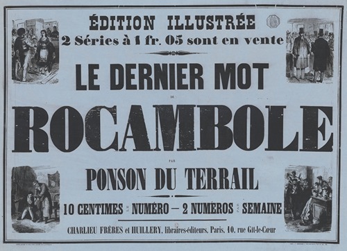 Le Dernier mot de Rocambole par Ponson du Terrail
