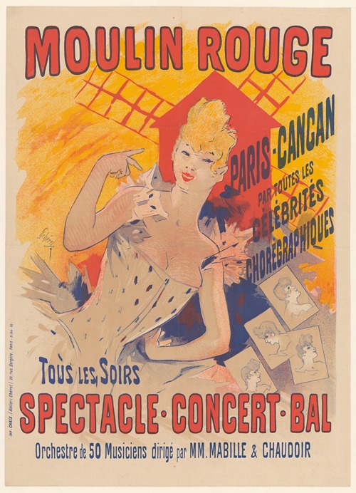 Moulin rouge. Paris-Cancan, par toutes célébrités chorégraphiques. Toutes les soirs, spectacle, concert, bal