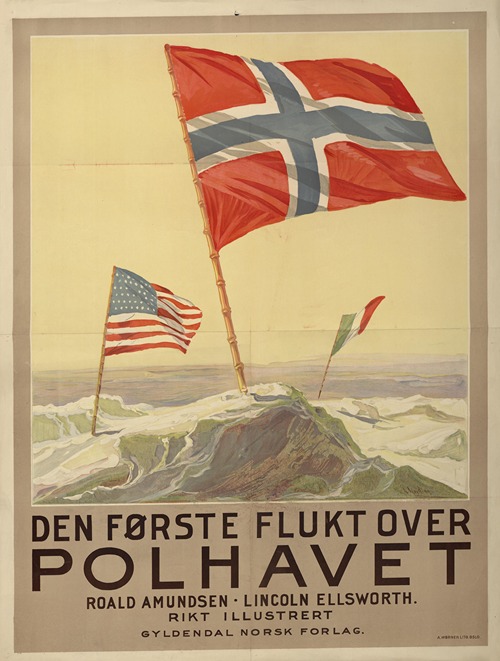 Den første flukt over Polhavet [av] Roald Amundsen, Lincoln Ellsworth