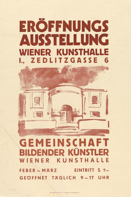 Eröffnungsausstellung Wiener Kunsthalle, I. Zedlitzgasse 6 – Plakat