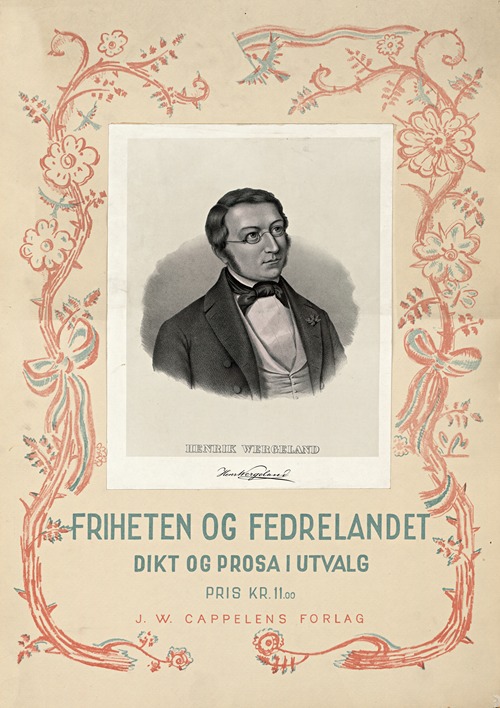 Friheten og fedrelandet ; dikt og prosa i utvalg