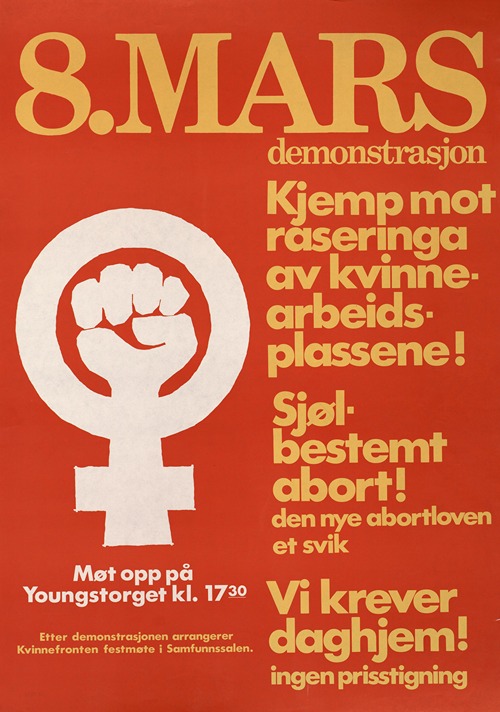 8. mars demonstrasjon; Kjemp mot raseringa av kvinnearbeidsplassene!