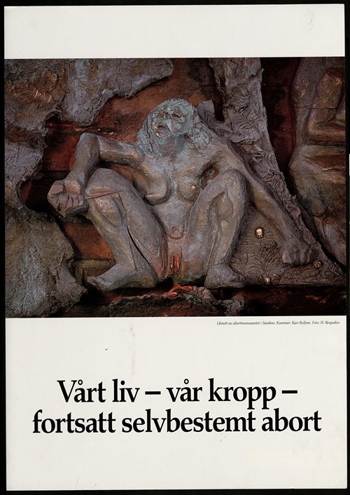 Vårt liv – vår kropp – fortsatt selvbestemt abort