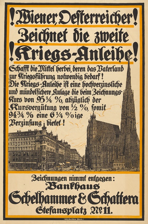 Plakat des Bankhauses Schelhammer & Schattera für die 2. Kriegsanleihe mit Ansicht des Stephansplatzes