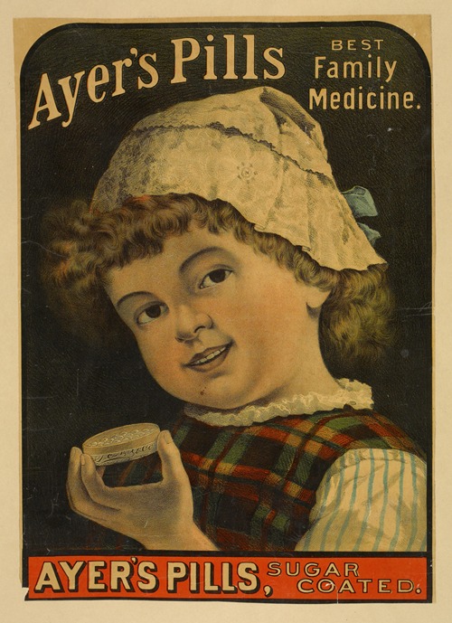 Ayer’s pills. Best family medicine.