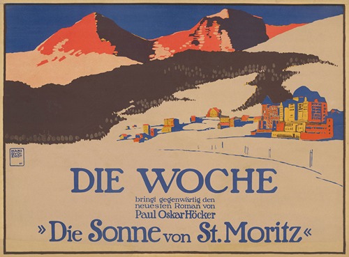 Die Woche bringt gegenwärtig den neuesten Roman von Paul Oskar Höcker Die Sonne von St. Moritz