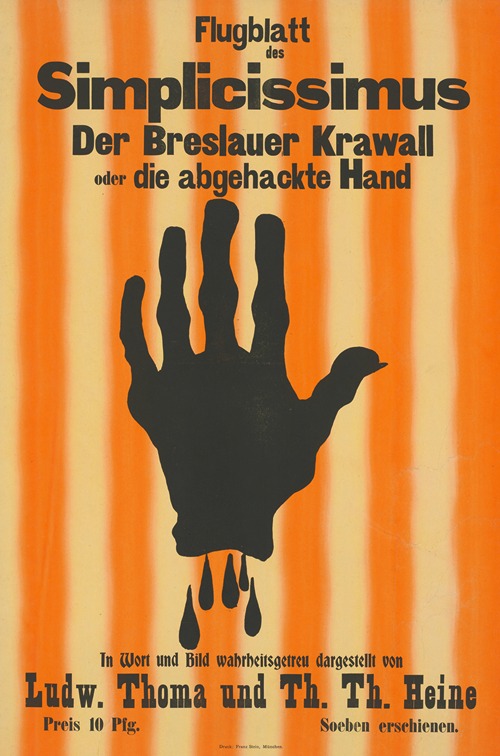 Flugblatt des Simplicissimus. Der Breslauer Krawall oder die abgehackte Hand