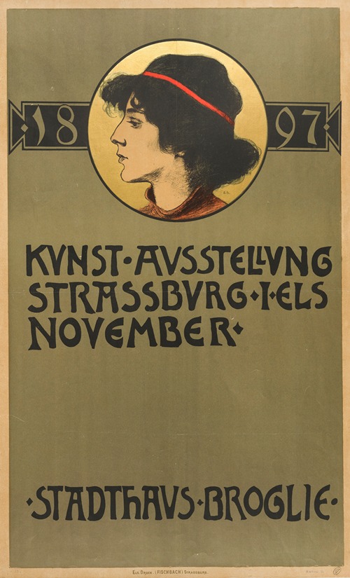 Kunst-Ausstellung Strassburg I. Els. November 1897 – Stadthaus Broglie