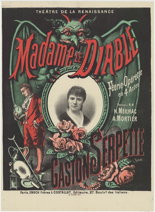 Théâtre de la Renaissance. Madame le diable. Féerie-opérette en 4 actes