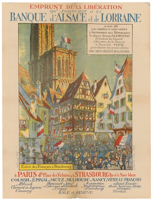 Emprunt de la libération. On souscrit à la Banque d’Alsace et de Lorraine…. Entrée des Français à Strasbourg