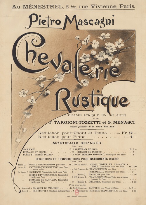 Au Ménestrel… Pietro Mascagni. Chevalerie rustique (Cavalleria rusticana). Drame lyrique en un acte de MM. J