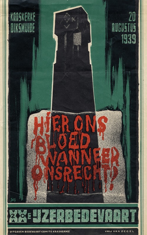 Hier ons bloed ; Wanneer ons recht; XXe IJzerbedevaart