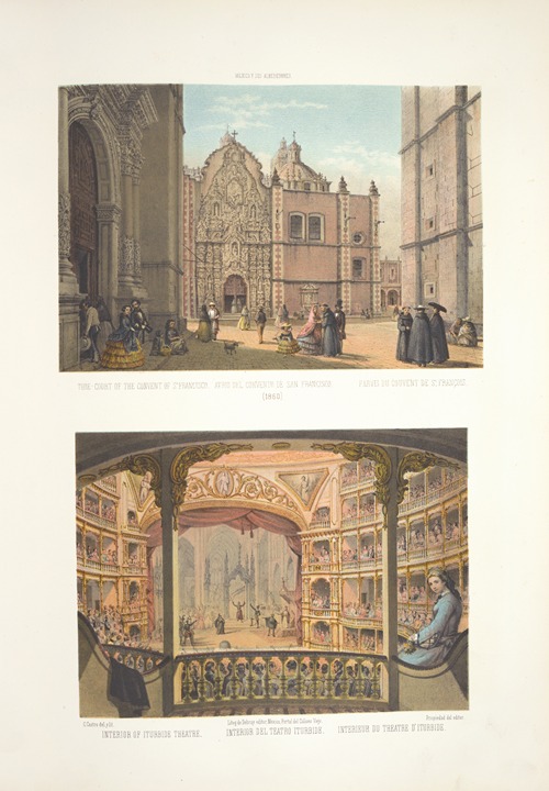 Tore-court of the convent of St. Francisco ; Interior del Teatro Iturbide