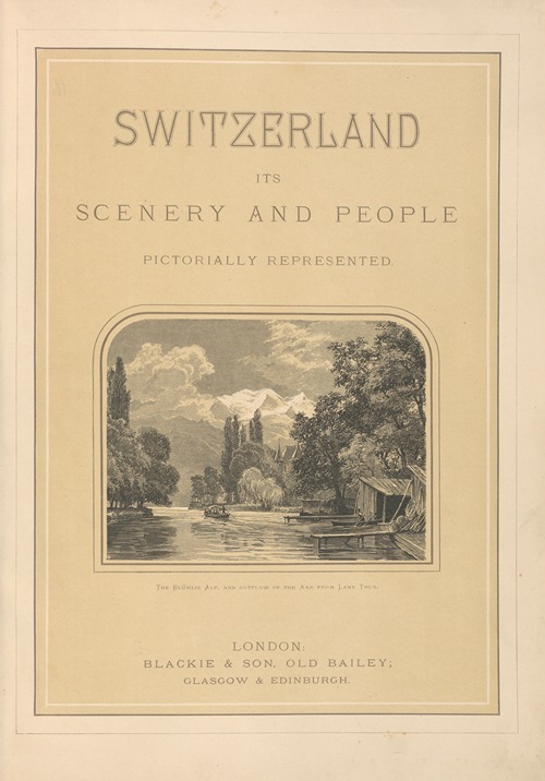 Switzerland its scenery and people – title page