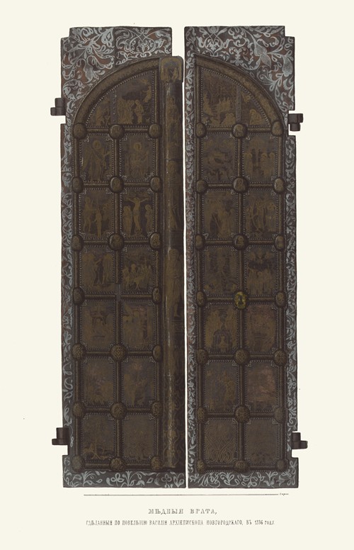 Mednyia vrata, sdelannyia po poveleniiu Vasiliia arkhiepiskopa Novgorodskago v 1336 godu