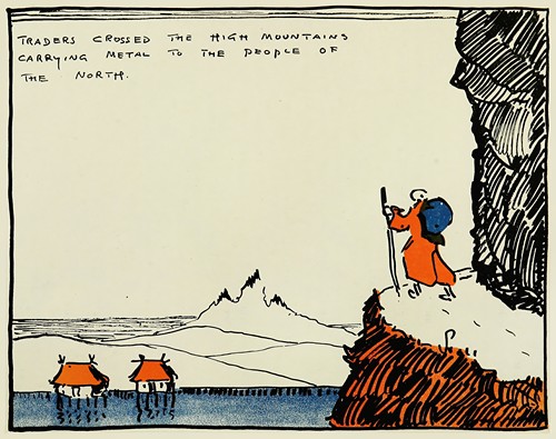 Traders crossed the high mountains carrying metal to the people of the north