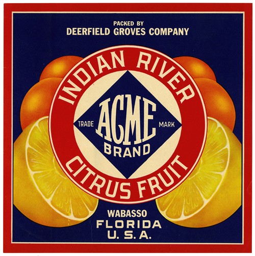 Acme Brand Indian River Citrus Fruit Label