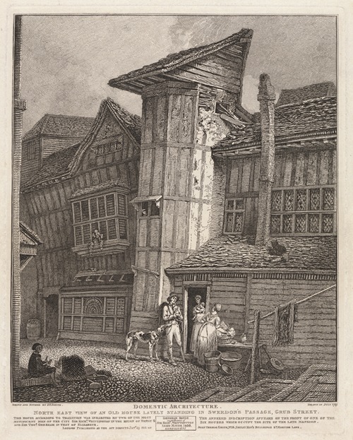 Domestic Architecture – N. E. View of an Old House lately Standing in Sweedon’s Passage, Grub Street