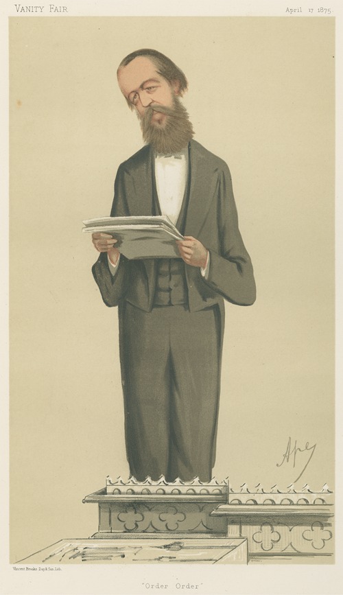 Politicians – ‘Order, Order’. Mr. Henry Cecil Raikes. 17 April 1875