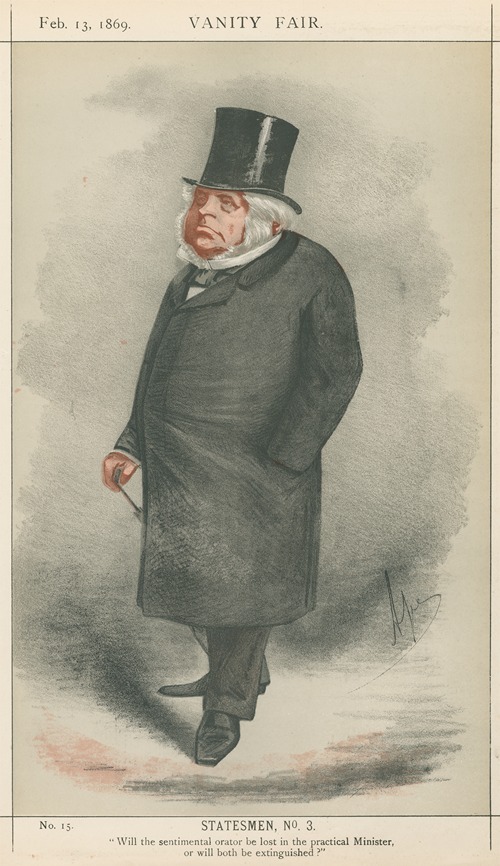 Politicians – ‘Will the sentimental orator be lost in the practical Minister, or will both the extinguished’ The Rt. Hon. John Bright. February 13, 1869