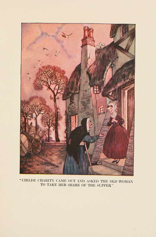 ‘Childe charity came out and asked the old woman….’